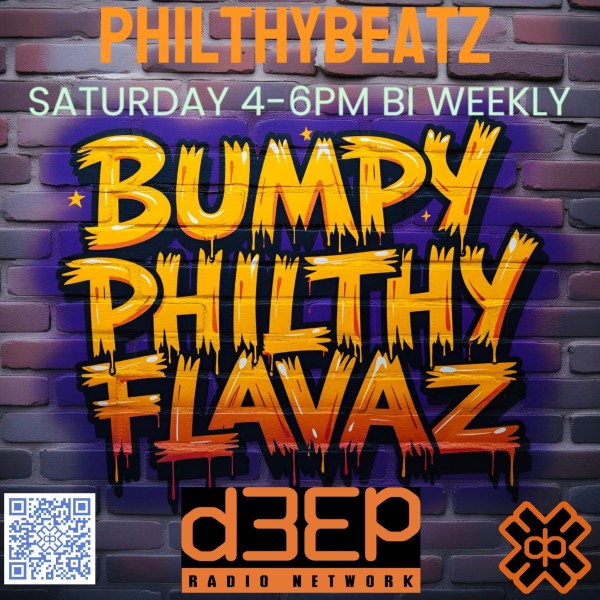 Bumpy Philthy Flavaz (26/07/25)