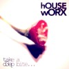 hOUSEwORX (17/09/21)