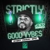 Strictly Good Vybes (15/12/23)