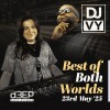 Best Of Both Worlds (23/05/25)
