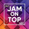 Jam On Top (20/03/25)