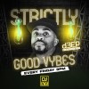 Strictly Good Vybes (24/11/23)
