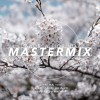 Mastermix (10/06/22)