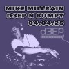Deep 'n' Bumpy (04/04/25)