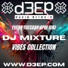 The Vibes Collection (25/03/25)