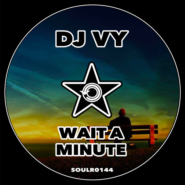 Wait A Minute (Original Mix)