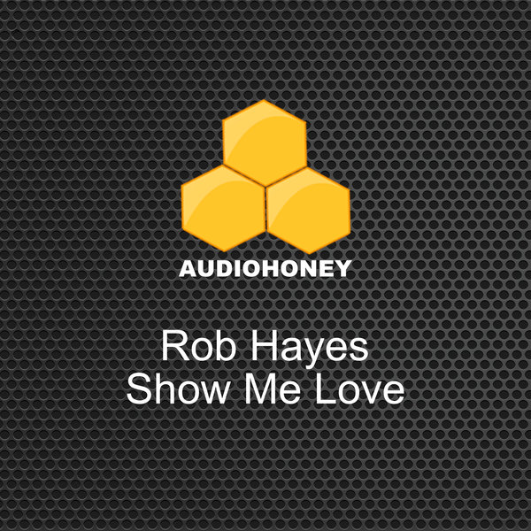 Show Me Love (Original Mix)
